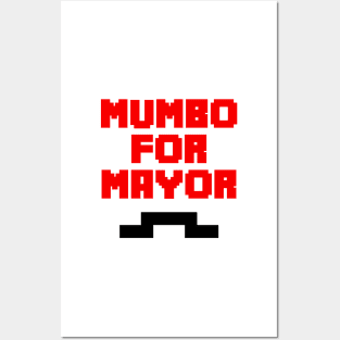 mumbo for mayor Posters and Art